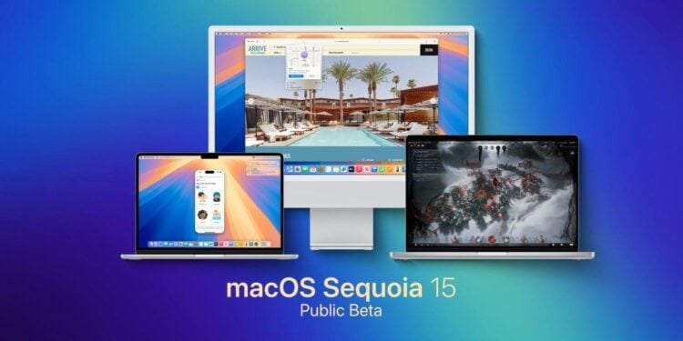 Apple выпустила публичную бета-версию macOS Sequoia. Как ее установить и не потерять важные данные